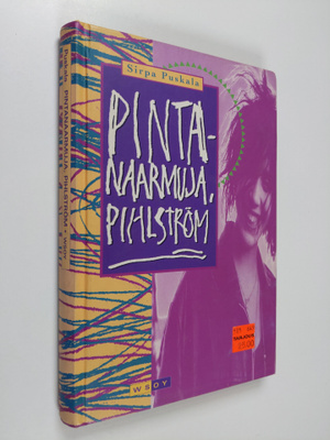 Sirpa Puskala : Pintanaarmuja, Pihlström