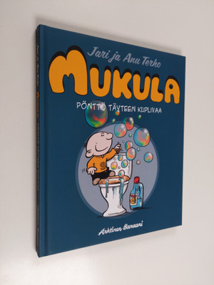 Jari Terho : Mukula : pönttö täyteen kuplivaa