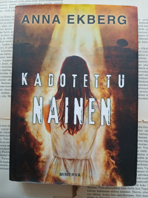 Anna Ekberg - Kadotettu nainen (sid.)