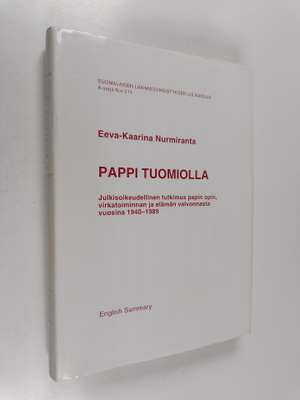 Eeva-Kaarina Nurmiranta : Pappi tuomiolla : julkisoikeude...