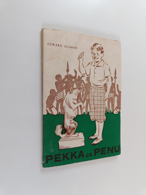 Edward Seeman : Pekka ja Penu