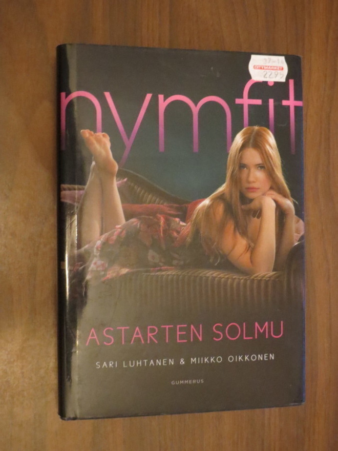 Sari Luhtanen & Miikko Oikkonen: Nymfit - Astarten solmu