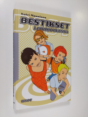 Katri Manninen : Bestikset leirikoulussa