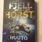 Jan-Erik Fjell - Jorn Lier Horst: Huuto - pikkukuva 1