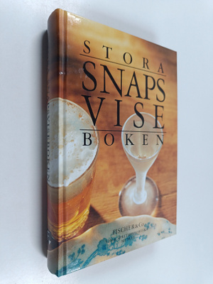 Lausson Mirja : Stora snapsviseboken