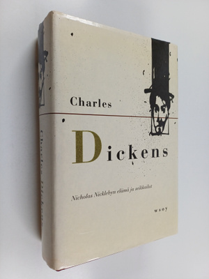 Charles Dickens : Nicholas Nicklebyn elämä ja seikkailut