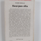 Pierre Boulle : Kwai-joen silta - pikkukuva 2