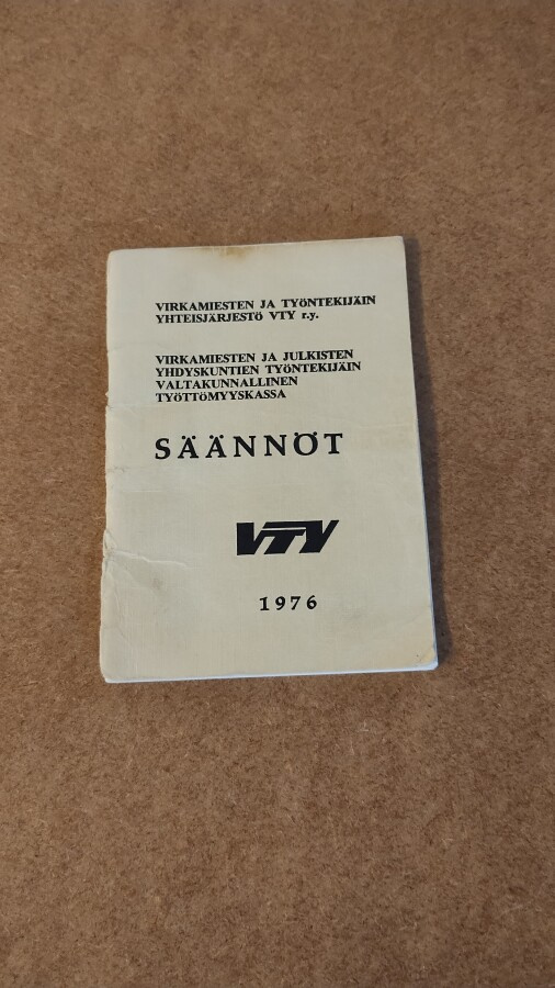 Virkamiesten ja työntekijäin yhteisjärjestö VTY SÄÄNNÖT 1976