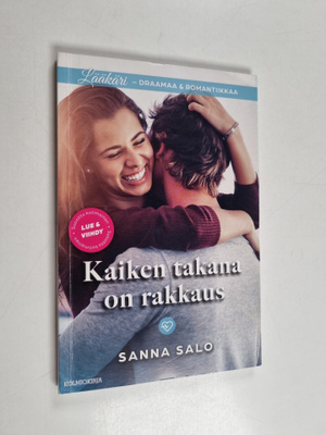 Sanna Salo : Kaiken takana on rakkaus