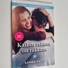 Sanna Salo : Kaiken takana on rakkaus - pikkukuva 1