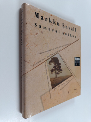 Markku Envall : Samurai nukkuu