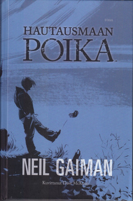 Neil Gaiman: Hautausmaan poika (sid. Otava 2009)