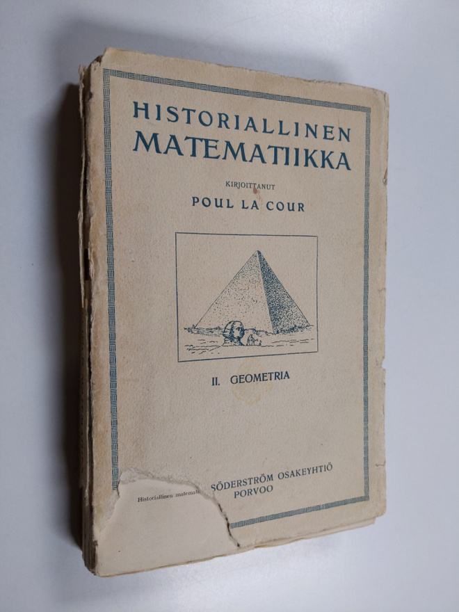 Paul la Cour : Historiallinen matematiikka - valmistava o...
