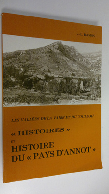 J.-L. Damon : Les vallees de la vaire et du Coulomp "hist...