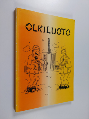 Olavi Juutilainen : Olkiluoto