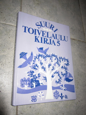 SUURI TOIVELAULUKIRJA 5