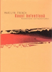 Marilyn French - Kausi helvetissä