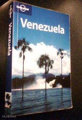 VENEZUELA (Lonely Planet -sarjan matkaopaskirja) Sis.pk:t