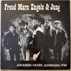 [LP] FREUD MARX ENGELS & JUNG: JOKAINEN HAKEE JUOMANSA ITSE - pikkukuva 1