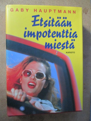 Gaby Hauptmann: Etsitään impotenttia miestä