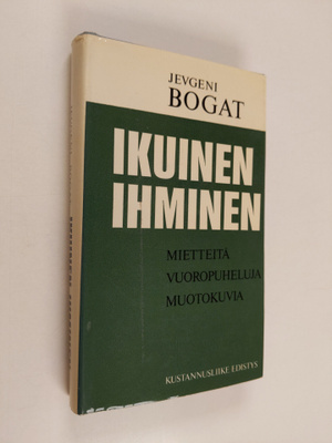 Jevgeni Bogat : Ikuinen ihminen