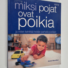 Bonnie Macmillan : Miksi pojat ovat poikia ja miten kehit... - pikkukuva 1