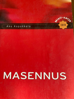 AKU KOPAKKALA: MASENNUS