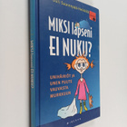 Outi Saarenpää-Heikkilä : Miksi lapseni ei nuku? - pikkukuva 1
