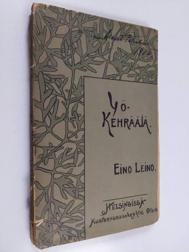 Eino Leino : Yökehrääjä