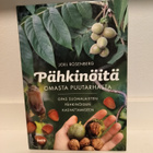 Pähkinöitä omasta puutarhasta - pikkukuva 1