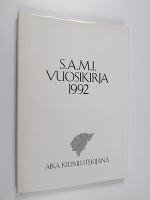S.A.M.I. vuosikirja 1992 : aika kilpailutekijänä