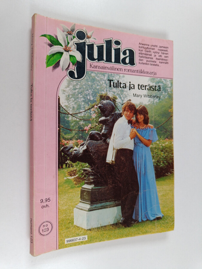 Mary Wibberley : Tulta ja terästä