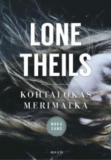 Lone Theils - Kohtalokas merimatka