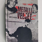 Antti Halme : Metalliveljet - pikkukuva 1