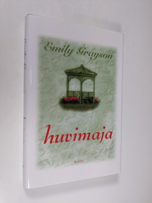 Emily Grayson : Huvimaja