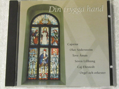 Din trygga hand • Cajorna CD