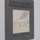 Kaarina Luodelahti : Kirjailijoiden nimikkoseurat - pikkukuva 1