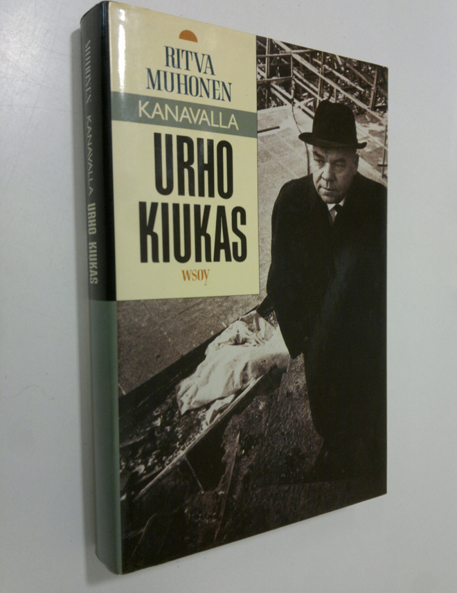 Ritva Muhonen : Kanavalla Urho Kiukas