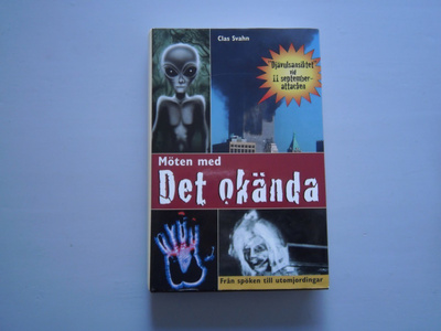 Möten med Det okända - Clas Svahn