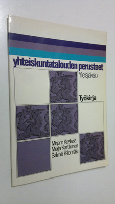 Mirjam Koskela : Yhteiskuntatalouden perusteet : yleisjak...