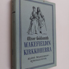 Oliver Goldsmith : Wakefieldin kirkkoherra - pikkukuva 1