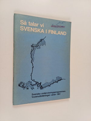 Så talar vi svenska i Finland : 12 radioprogram a 20 minu...