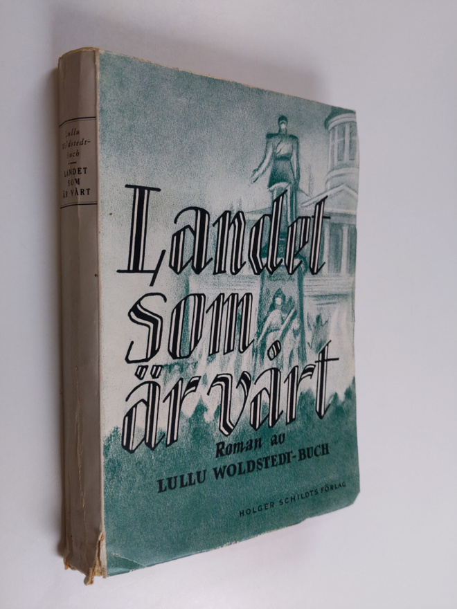 Lullu Woldstedt-Buch : Landet som är vårt