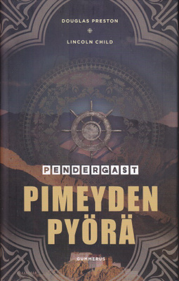 Pendergast #6 Pimeyden pyörä (sid. 2p. Gummerus 2015)