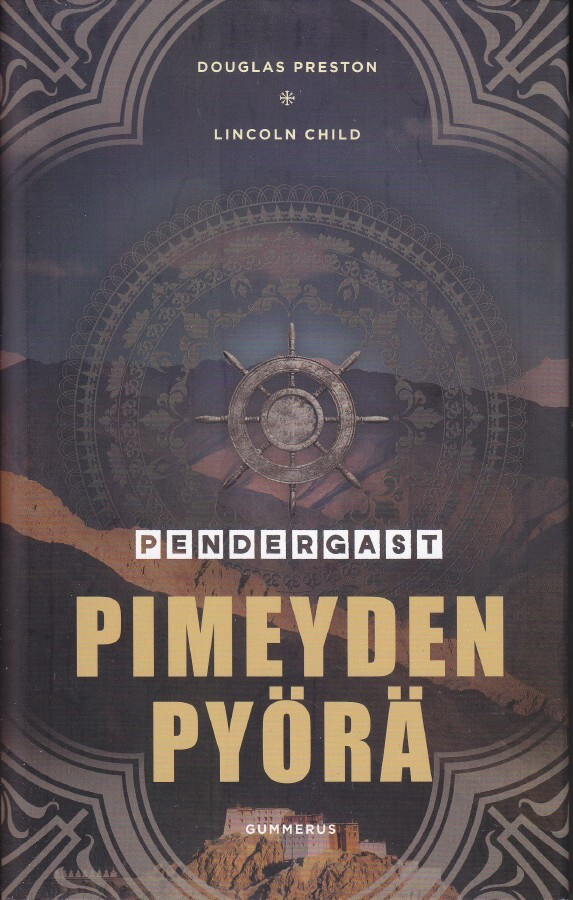 Pendergast #6 Pimeyden pyörä (sid. 2p. Gummerus 2015)