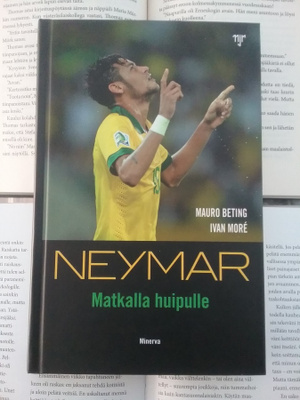 Beting, More - Neymar: matkalla huipulle (sid.)