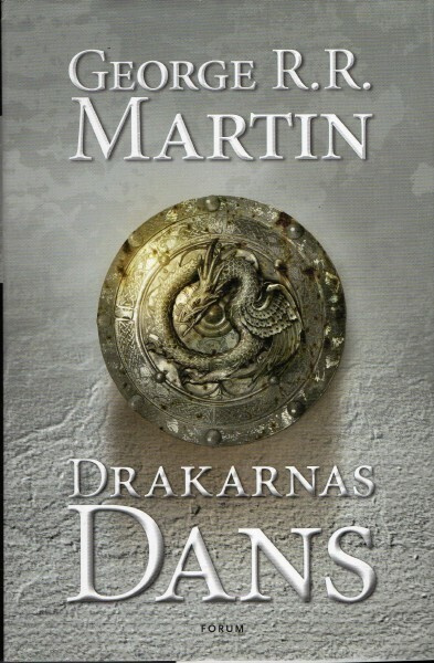 George R. R. Martin - Drakarnas Dans