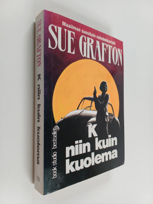 Sue Grafton : K niin kuin kuolema