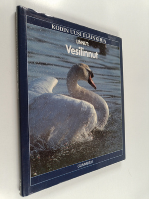 Kodin uusi eläinkirja : Linnut : vesilinnut