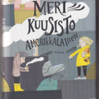 Meri Kuusisto: Amerikkalainen - pikkukuva 1